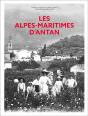 Les Alpes-Maritimes D'Antan - Preview