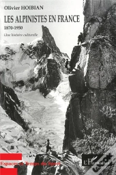 Les Alpinistes En France 1870-1950