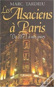 Capa do artigo Les Alsaciens À Paris : De 1871 À Nos Jours