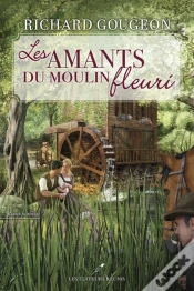 Capa do artigo Les Amants Du Moulin Fleuri