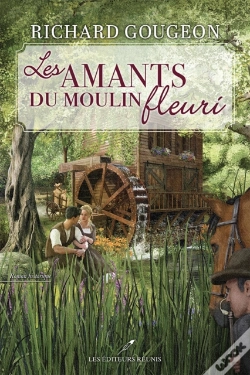 Capa do artigo Les Amants Du Moulin Fleuri