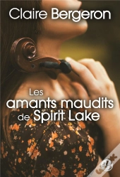 Les Amants Maudits De Spirit Lake