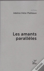 Les Amants Paralleles