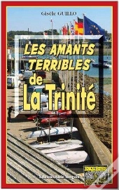 Les Amants Terribles De La Trinité