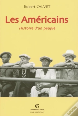 Capa do artigo Les Américains ; Histoire D'Un Peuple
