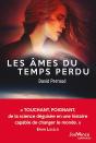 Les Âmes Du Temps Perdu - Preview