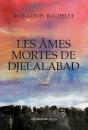 Les Âmes Mortes De Djelalabad - Preview