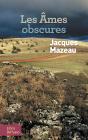 Les Âmes Obscures - Preview