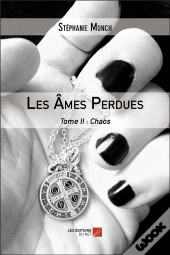 Les Âmes Perdues T.2 ; Chaos