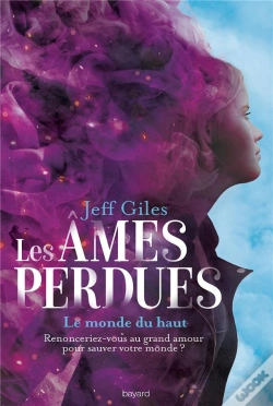 Capa do artigo Les Ames Perdues, Tome 02 - Le Monde Du Haut