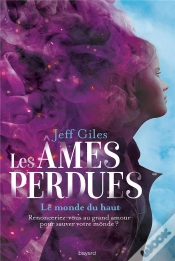 Capa do artigo Les Ames Perdues, Tome 02 - Le Monde Du Haut