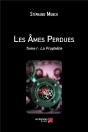 Les Âmes Perdues Tome 1 ; La Prophétie - Preview