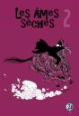 Les Ames Seches T.2 - Preview