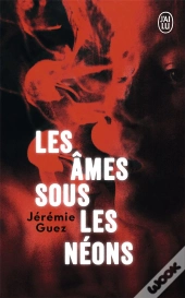 Les Ames Sous Les Neons