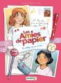 Les Amies De Papier Tome 1 : Le Cadeau De Nos 11 Ans - Preview
