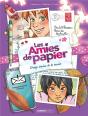 Les Amies De Papier Tome 3 : Treize Envies De Te Revoir - Preview