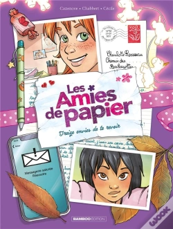 Capa do artigo Les Amies De Papier Tome 3 : Treize Envies De Te Revoir