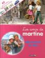 Les Amis De Martine Découvrent La Ville - Preview