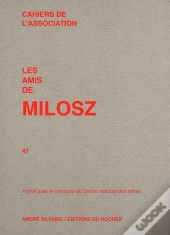 Les Amis De Milosz