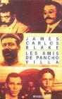 Les Amis De Pancho Villa - Preview