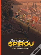 Capa do artigo Les Amis De Spirou Tome 2 : Un Ami De Spirou A Du Cran, Il Sait Dire Oui Ou Non...