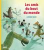 Les Amis Du Bout Du Monde - Preview