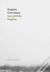 Les Amities Fragiles