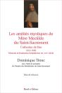 Les Amitiés Mystiques De Mère Mectilde Du Saint-Sacrement ; 1614-1698 - Preview