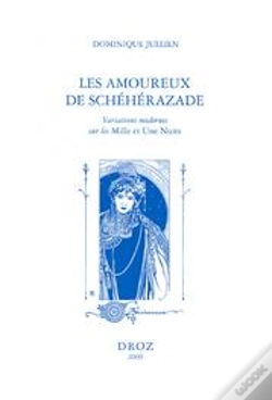 Capa do artigo Les Amoureux De Schéhérazade ; Variations Modernes Sur Les Milles Et Une Nuits