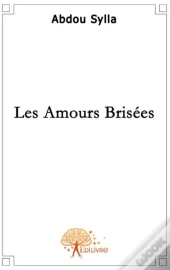 Les Amours Brisées
