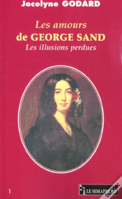 Capa do artigo Les Amours De George Sand ; Les Illusions Perdues"