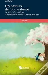 Les Amours De Mon Enfance