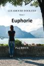 Les Amours Insolites Volume 1 : Euphorie - Preview