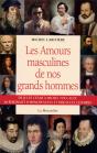 Les Amours Masculines De Nos Grands Hommes - Preview