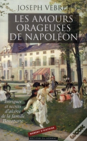 Capa do artigo Les Amours Tumultueuses Des Bonaparte