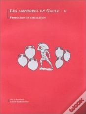 Capa do artigo Les Amphores En Gaule Ii : Production Et Circulation