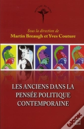Les Anciens Dans La Pensée Politique Contemporaine