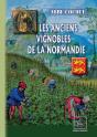 Les Anciens Vignobles De La Normandie - Preview
