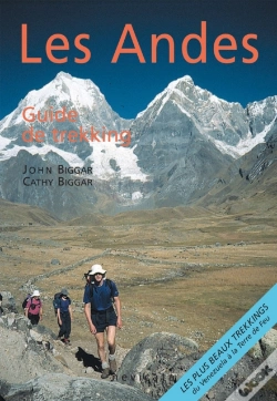 Capa do artigo Les Andes, Guide De Trekking : Guide Complet