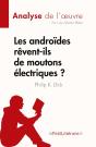 Les Androides Revent-Ils De Moutons Electriques ? - De Philip K. Dick - Preview