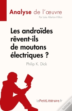 Capa do artigo Les Androides Revent-Ils De Moutons Electriques ? - De Philip K. Dick