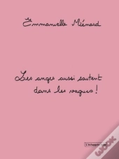 Les Anges Aussi Sautent Dans Les Vagues !