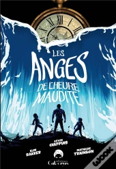 Les Anges De L'Heure Maudite