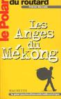 Les Anges Du Mekong - Preview