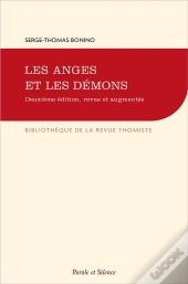 Les Anges Et Les Démons ; Quatorze Leçons De Théologie