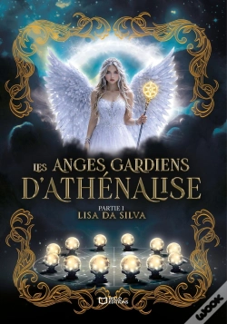 Capa do artigo Les Anges Gardiens D'Athénalise Tome 1