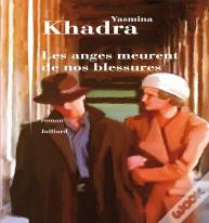 Les Anges Meurent De Nos Blessures