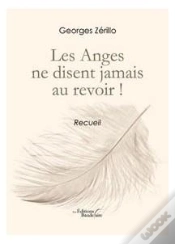 Capa do artigo Les Anges Ne Disent Jamais Au Revoir !