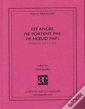 Les Anges Ne Portent Pas De Nœud Pap