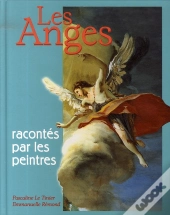 Les Anges Racontés Par Les Peintres